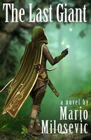 Cover of The Last Giant by Mario Milosevic