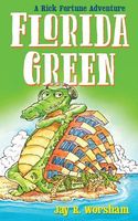Cover of Florida Green by Jay R. Worsham