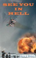 Cover of See You in Hell by Oscar Z. Hutson