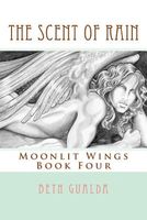 Cover of The Scent of Rain by Beth Gualda