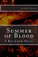Cover of Summer of Blood by Carrie Baize