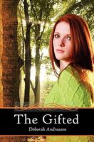 Cover of The Gifted by Deborah Andreasen