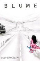 Cover of Blume by Cooper Nelson