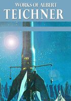 Cover of Works of Albert Teichner by Albert Teichner