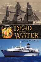 Cover of Dead in the Water by Johnny Mack Hood