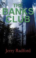 Cover of The Banks Club by Jerry Radford