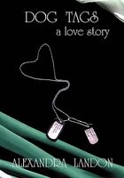 Cover of Dog Tags by Alexandra Landon