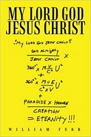 Cover of My Lord God Jesus Christ by William Furr