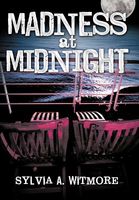 Cover of Madness at Midnight: Murder on a Cruise Ship by Sylvia A. Witmore