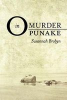 Cover of Murder in Opunake: Detective Senior Sergeant Aleksander Jaruzelski Investigates by Susannah Brobyn