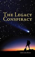 Cover of The Legacy Conspiracy by Colin Litten-Brown