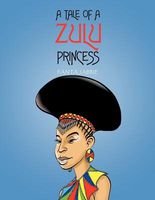 Cover of A Tale of a Zulu Princess by Fanta Jabbie