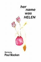 Cover of Her Name Was Helen by Paul Mackan