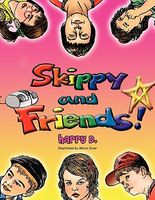 Cover of Skippy and Friends by Harry D