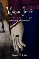 Cover of Magical Jewels by Dominique L.S. Da Silva