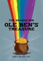 Cover of The Search for OLE Ben's Treasure by Emily Blake Vail