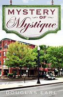 Cover of Mystery of Mystique by Douglas Earl