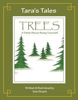 Trees: A Fable about Being Yourself