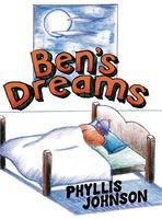 Cover of Ben's Dreams by Phyllis Johnson