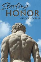 Cover of Sterling Honor by Gregory Coffin