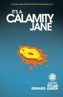 It's a Calamity, Jane