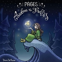 Cover of Pages Awakens the Fireflies by Diana Delrusso