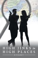 Cover of High Jinks in High Places by Ruth Barrett