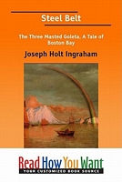 Cover of Steel Belt the Three Masted Goleta by Joseph Holt Ingraham