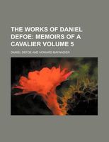 The Works of Daniel Defoe