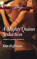 A Mighty Quinn Seduction