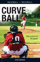Cover of Curve Ball by John Danakas