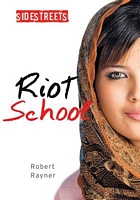 Riot School