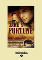 Jake's Fortune