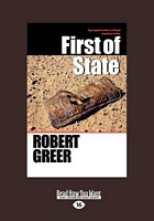 Cover of First of State by Greer Robert