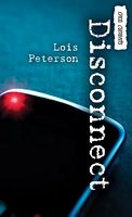 Cover of Disconnect by Lois Peterson