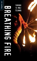 Cover of Breathing Fire by Sarah Yi Tsiang
