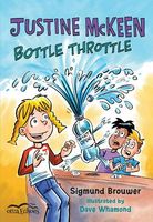 Justine McKeen, Bottle Throttle