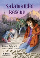 Cover of Salamander Rescue by Pamela McDowell