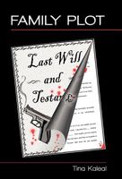 Cover of Family Plot by Tina Kaleal