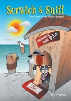 Cover of The Case of the Stuck Seagull by J. White