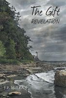 Cover of The Gift: Revelation by J.P. McLean