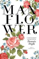 Cover of Manflower by Dennis Doph