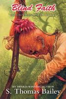 Cover of Blind Faith by S. Thomas Bailey