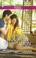 Twelve Hours of Temptation