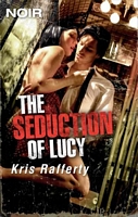 The Seduction of Lucy