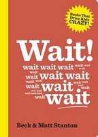 Wait!