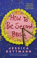 How To Be Second Best