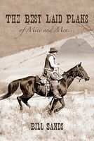 Cover of The Best Laid Plans of Mice and Men... by Bill Sands