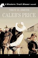 Caleb's Price