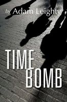 Cover of Timebomb by Adam Leighty